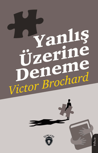 Yanlış Üzerine Deneme - Victor Brochard - Dorlion Yayınları - Fiyatı -