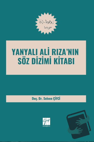 Yanyalı Ali Riza’nın Söz Dizimi Kitabı - Selcen Çifci - Gazi Kitabevi 