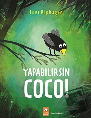 Yapabilirsin Coco! - Loes Riphagen - Eksik Parça Yayınları - Fiyatı - 