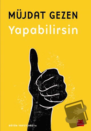 Yapabilirsin - Müjdat Gezen - Kırmızı Kedi Yayınevi - Fiyatı - Yorumla