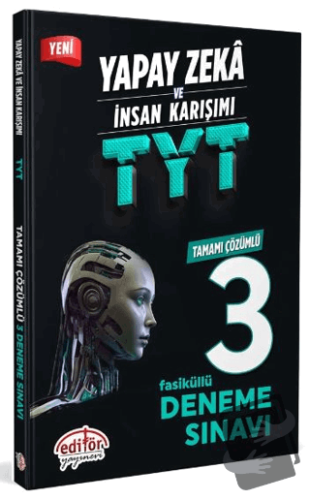 Yapay Zeka ve İnsan Karışımı TYT Tamamı Çözümlü 3 Fasikül Deneme - Kol