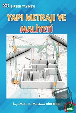 Yapı Metrajı ve Maliyeti - Mazlum Birecikli - Birsen Yayınevi - Fiyatı