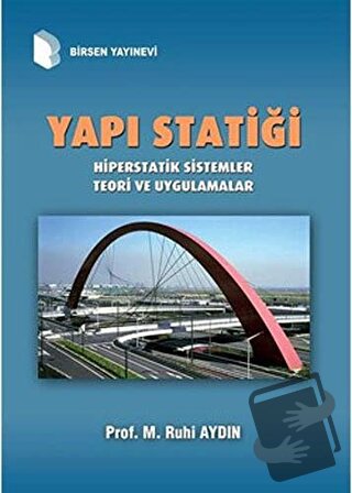 Yapı Statiği - M. Ruhi Aydın - Birsen Yayınevi - Fiyatı - Yorumları - 