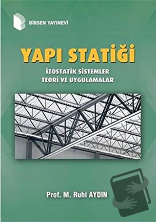 Yapı Statiği - M. Ruhi Aydın - Birsen Yayınevi - Fiyatı - Yorumları - 