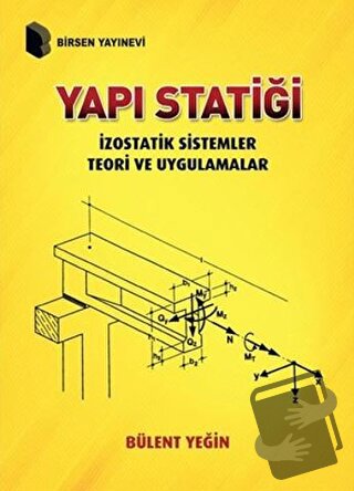 Yapı Statiği - Bülent Yeğin - Birsen Yayınevi - Fiyatı - Yorumları - S