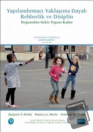 Yapılandırmacı Yaklaşma Dayalı Rehberlik ve Disiplin - Deborah M. Fiel