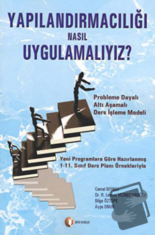 Yapılandırmacılığı Nasıl Uygulamalıyız? - Ayşe Onur - ODTÜ Geliştirme 