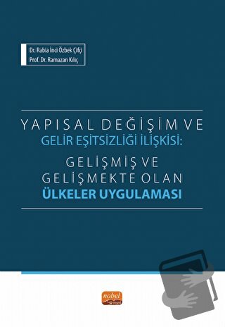 Yapısal Değişim ve Gelir Eşitsizliği İlişkisi - Rabia İnci - Nobel Bil