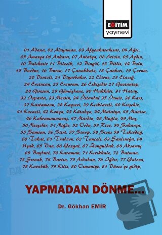 Yapmadan Dönme - Gökhan Emir - Eğitim Yayınevi - Bilimsel Eserler - Fi