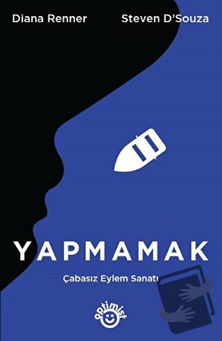 Yapmamak - Diana Renner - Optimist Kitap - Fiyatı - Yorumları - Satın 