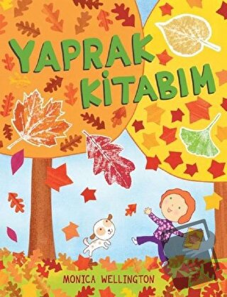 Yaprak Kitabım - Monica Wellington - MEAV Yayıncılık - Fiyatı - Yoruml