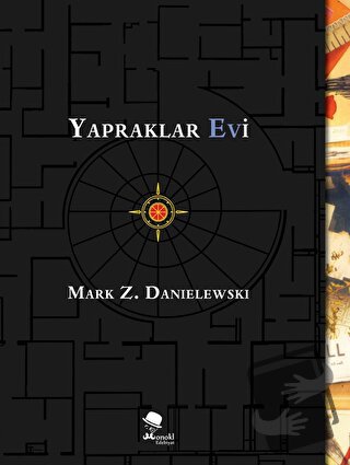 Yapraklar Evi - Mark Z. Danielewski - MonoKL Yayınları - Fiyatı - Yoru