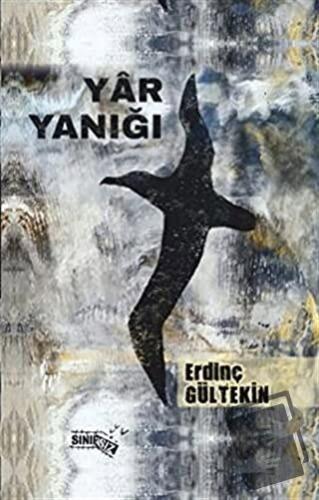 Yar Yanığı - Erdinç Gültekin - Sınırsız Kitap - Fiyatı - Yorumları - S