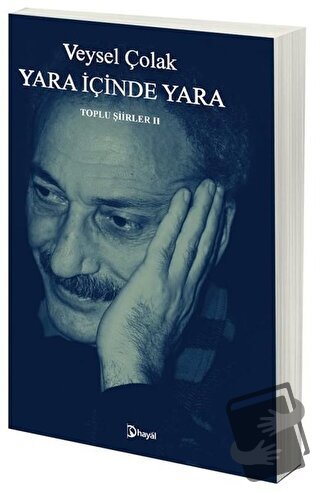 Yara İçinde Yara - Veysel Çolak - Hayal Yayınları - Fiyatı - Yorumları