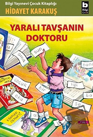 Yaralı Tavşanın Doktoru - Hidayet Karakuş - Bilgi Yayınevi - Fiyatı - 