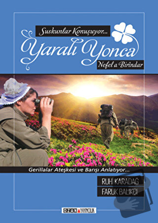 Yaralı Yonca - Faruk Balıkçı - Ozan Yayıncılık - Fiyatı - Yorumları - 