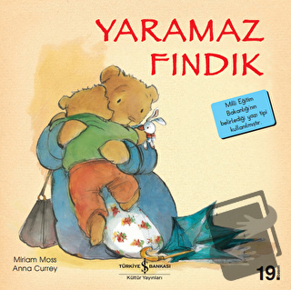 Yaramaz Fındık - Miriam Moss - İş Bankası Kültür Yayınları - Fiyatı - 