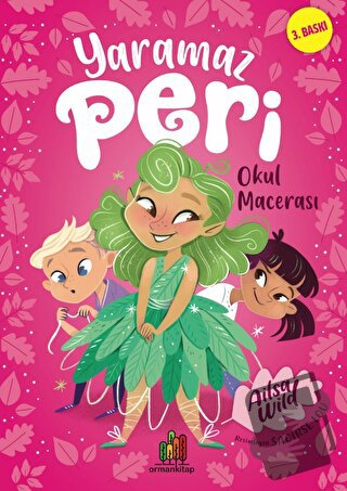 Yaramaz Peri - Okul Macerası - Ailsa Wild - Orman Kitap - Fiyatı - Yor