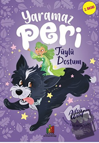 Yaramaz Peri: Tüylü Dostum - Ailsa Wild - Orman Kitap - Fiyatı - Yorum