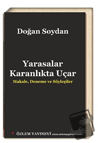 Yarasalar Karanlıkta Uçar - Doğan Soydan - Özlem Yayınevi - Fiyatı - Y