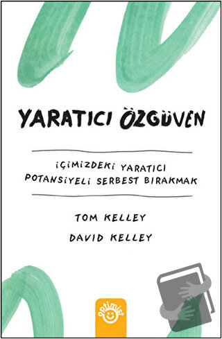 Yaratıcı Özgüven - David Kelley - Optimist Kitap - Fiyatı - Yorumları 