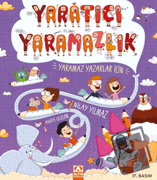 Yaratıcı Yaramazlık - Nilay Yılmaz - Altın Kitaplar - Fiyatı - Yorumla