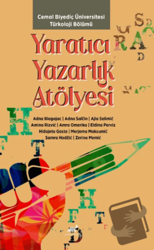 Yaratıcı Yazarlık Atölyesi - Kolektif - Paradigma Akademi Yayınları - 