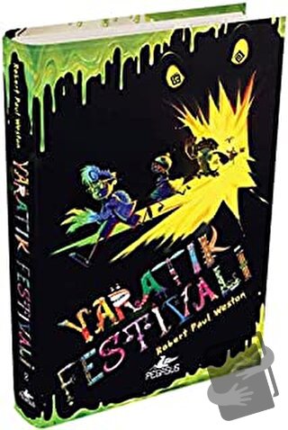 Yaratık Festivali (Ciltli) - Robert Paul Weston - Pegasus Çocuk Yayınl