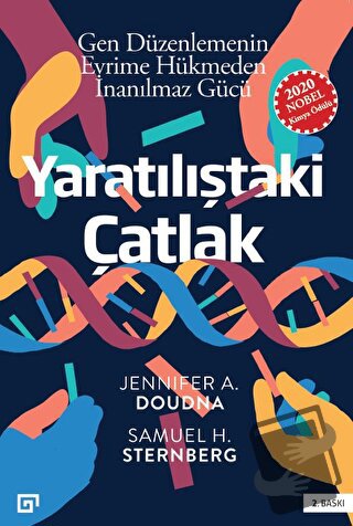 Yaratılıştaki Çatlak - Gen Düzenlemenin Evrime Hükmeden İnanılmaz Gücü