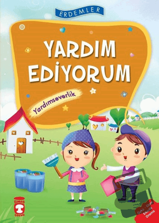 Yardım Ediyorum - Yardımseverlik - Necla Şeyma Saydam - Timaş Çocuk - 