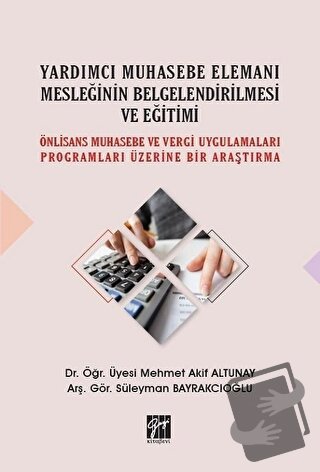 Yardımcı Muhasebe Elemanı Mesleğinin Belgelendirilmesi ve Eğitimi - Me