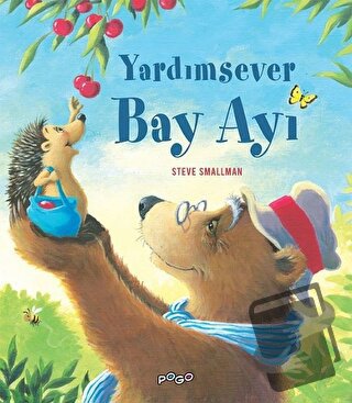 Yardımsever Bay Ayı - Steve Smallman - Pogo Çocuk - Fiyatı - Yorumları