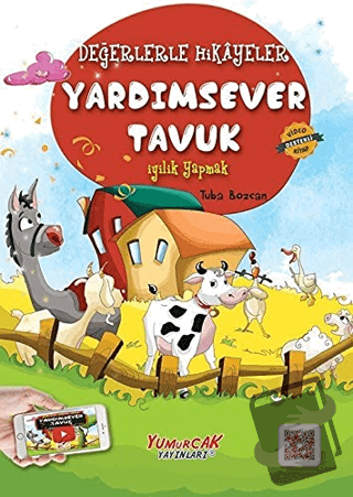 Yardımsever Tavuk - Tuba Bozcan - Yumurcak Yayınları - Fiyatı - Yoruml