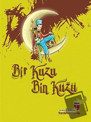 Yardımseverlik Bir Kuzu Bin Kuzu - Ayla Abak - EDAM - Fiyatı - Yorumla