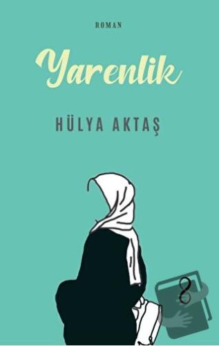 Yarenlik - Hülya Aktaş - Bengisu Yayınları - Fiyatı - Yorumları - Satı