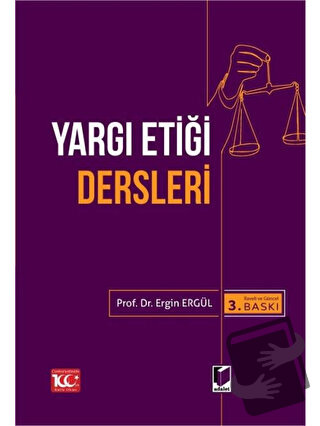 Yargı Etiği Dersleri - Ergin Ergül - Adalet Yayınevi - Fiyatı - Yoruml