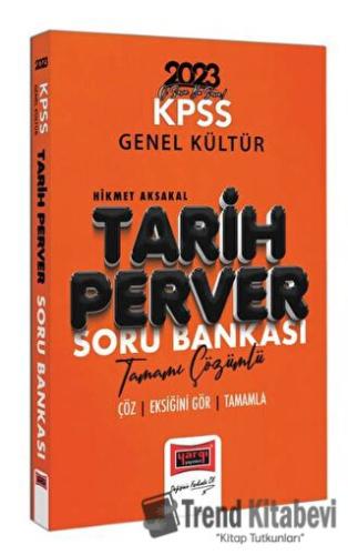 Yargı Yayınları 2023 KPSS TarihPerver Tamamı Çözümlü Soru Bankası, Hik