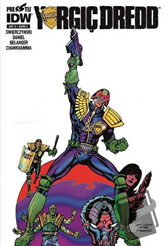 Yargıç Dredd Sayı 15 (Kapak A) - Duane Swierczynski - Presstij Kitap -