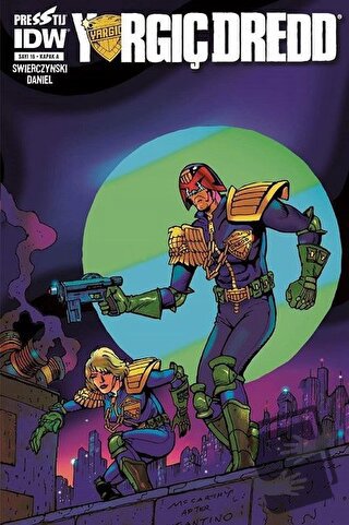 Yargıç Dredd Sayı 16 (Kapak A) - Duane Swierczynski - Presstij Kitap -