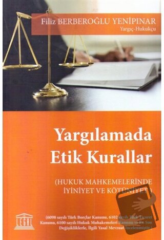 Yargılamada Etik Kurallar - Filiz Berberoğlu Yenipınar - Legal Yayıncı