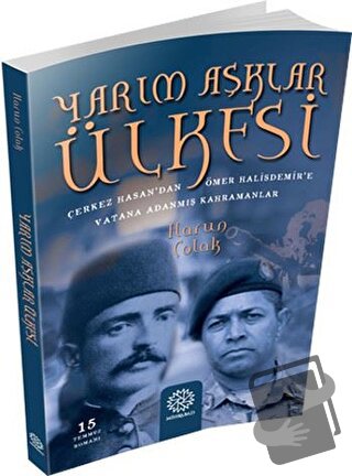 Yarım Aşklar Ülkesi - Harun Çolak - Mihrabad Yayınları - Fiyatı - Yoru