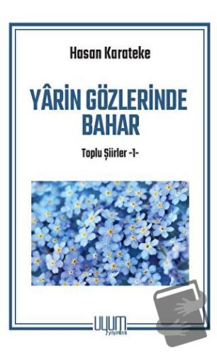 Yarin Gözlerinde Bahar - Hasan Karateke - Uyum Yayınları - Fiyatı - Yo