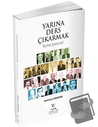 Yarına Ders Çıkarmak - Mahmut Erdemir - Yazar Yayınları - Fiyatı - Yor