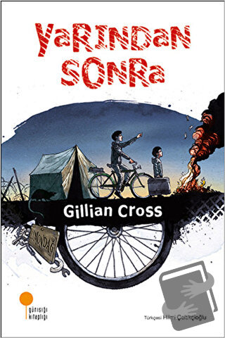 Yarından Sonra - Gillian Cross - Günışığı Kitaplığı - Fiyatı - Yorumla