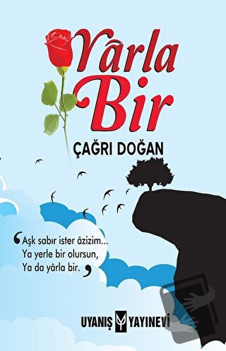 Yarla Bir - Çağrı Doğan - Uyanış Yayınevi - Fiyatı - Yorumları - Satın