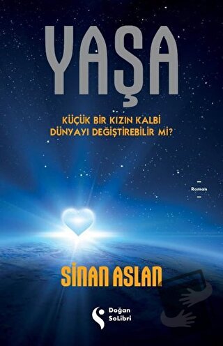 Yaşa - Sinan Aslan - Doğan Solibri - Fiyatı - Yorumları - Satın Al