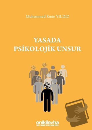 Yasada Psikolojik Unsur - Muhammed Emin Yıldız - On İki Levha Yayınlar