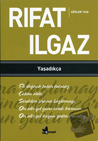 Yaşadıkça - Şiirler 1948 - Rıfat Ilgaz - Çınar Yayınları - Fiyatı - Yo