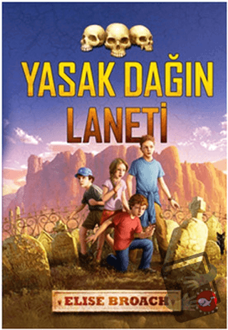 Yasak Dağın Laneti - Elise Broach - Beyaz Balina Yayınları - Fiyatı - 