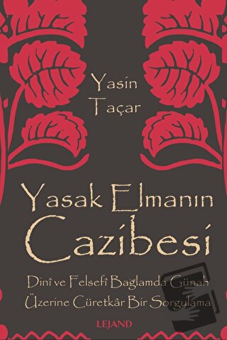 Yasak Elmanın Cazibesi - Yasin Taçar - Lejand - Fiyatı - Yorumları - S